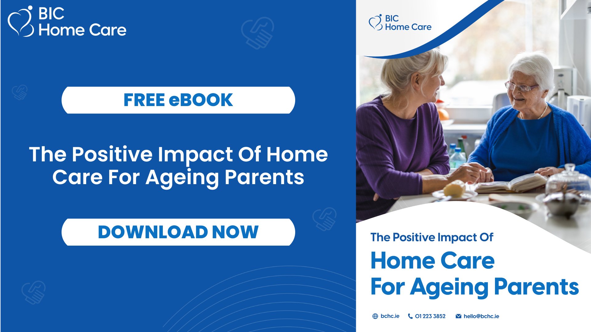 The Positive Impact Of Home Care For Ageing Parents - eBook - SM - Blanchardstown & Inner City Home Care